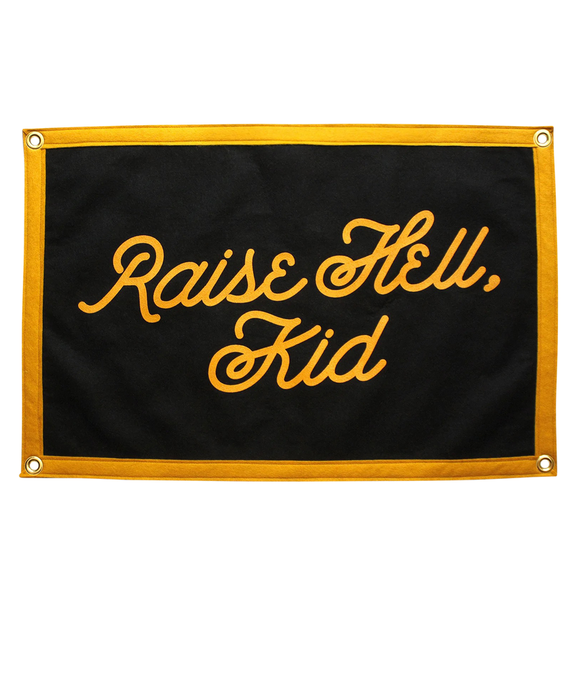 Wool Banner Made In USA - Raise Hell Kid